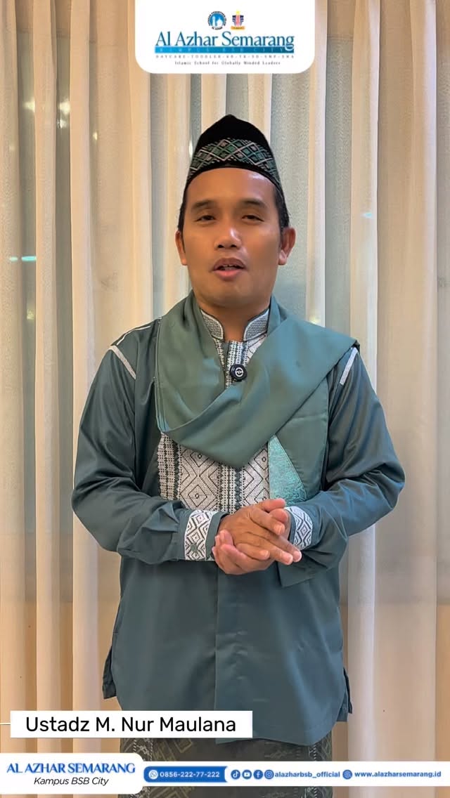 KATA MEREKA ✨

“Mencari lingkungan pendidikan yang tepat adalah investasi masa depan. Al Azhar Semarang Kampus BSB City hadir sebagai pilihan paripurna dengan jenjang pendidikan yang sangat lengkap, mulai dari TK hingga SMA. Di sini, generasi muda tidak hanya dicerdaskan, tetapi juga dibentengi dengan program unggulan akidah, penanaman akhlak mulia, dan pembiasaan ibadah harian.”
— Ustadz M. Nur Maulana.

✨ Jangan ragu menyekolahkan putra-putri Anda di Al Azhar Semarang Kampus BSB City.

=========================
Unit Pendidikan Al Azhar Semarang Kampus BSB City
- Daycare Al Azhar
- KB-TK Islam Al Azhar 29
- SD Islam Al Azhar 29
- SMP Islam Al Azhar 29
- SMA Islam Al Azhar 16
=========================

#KataMereka #KBTKIAlAzhar29Semarang #SDIAlAzhar29Semarang #SMPIAlAzhar29Semarang #SMAIAlAzhar16Semarang AlAzharBSBCity AlAzharSemarang