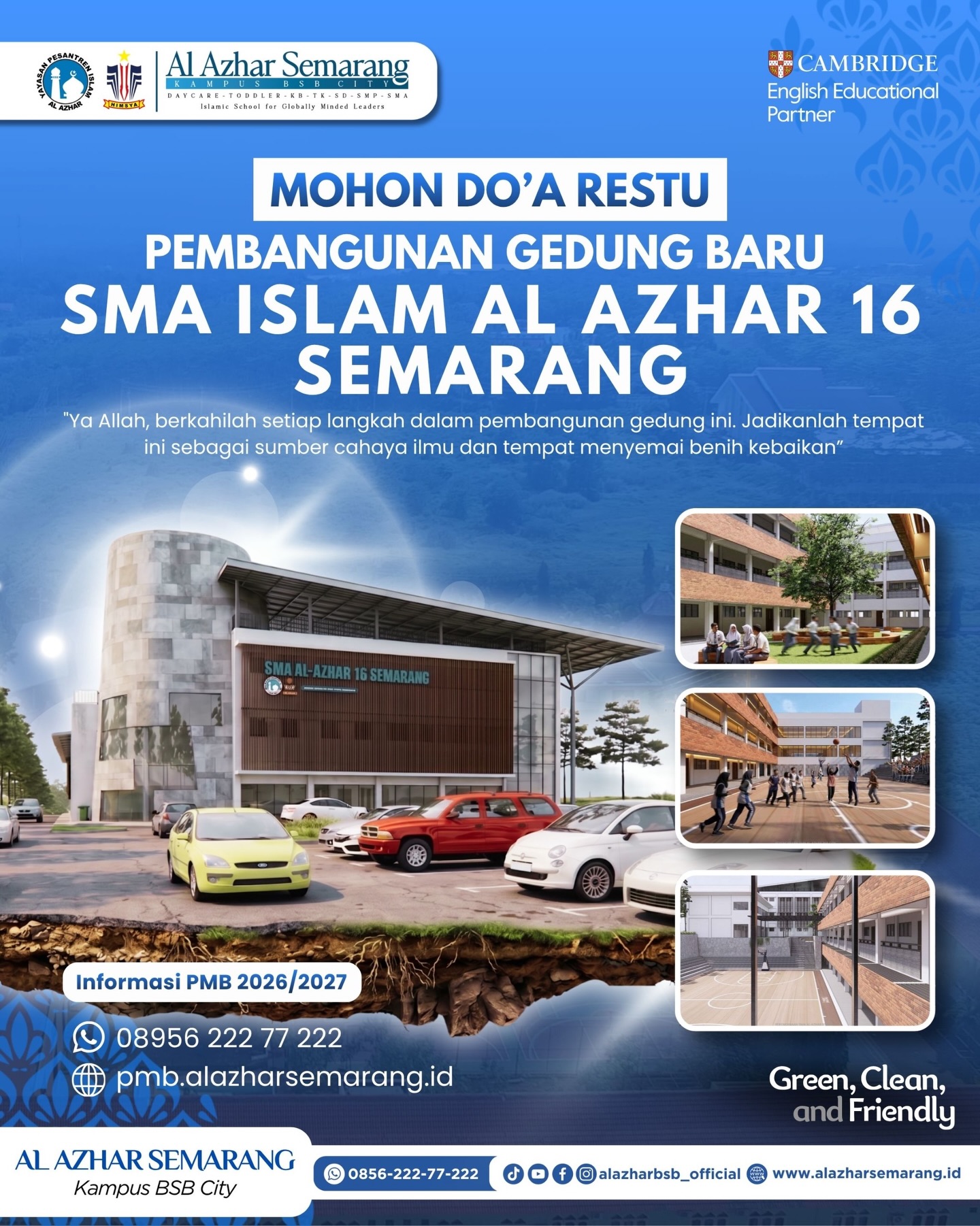 Assalamu’alaikum Warahmatullahi Wabarakatuh 🌟

Bismillahirrohmanirrohim... ✨

Sebuah langkah baru untuk masa depan yang lebih cerah. Kami memohon do’a restu kepada Ayah, Bunda, serta seluruh masyarakat untuk kelancaran Pembangunan Gedung Baru SMA Islam Al Azhar 16 Semarang. 🏫
Semoga tempat ini ke depannya jadi sumber cahaya ilmu dan tempat kita menyemai kebaikan sama-sama. Aamiin! 🤲

=========================
Unit Pendidikan Al Azhar Semarang Kampus BSB City
- Daycare Al Azhar
- KB-TK Islam Al Azhar 29
- SD Islam Al Azhar 29
- SMP Islam Al Azhar 29
- SMA Islam Al Azhar 16
=========================

#KBTKIAlAzhar29Semarang #SDIAlAzhar29Semarang #SMPIAlAzhar29Semarang #SMAIAlAzhar16Semarang #AlAzharBSBCity AlAzharSemarang